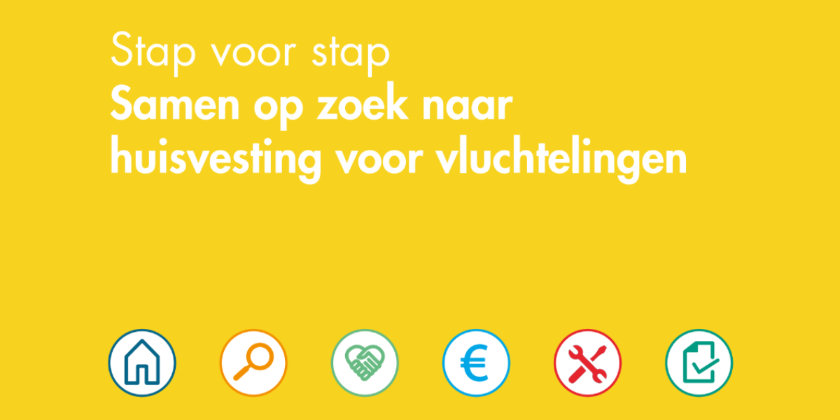 Stap voor stap Samen op zoek naar huisvesting voor vluchtelingen