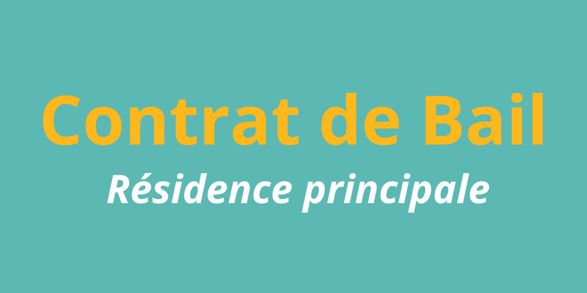 Bail de résidence principale