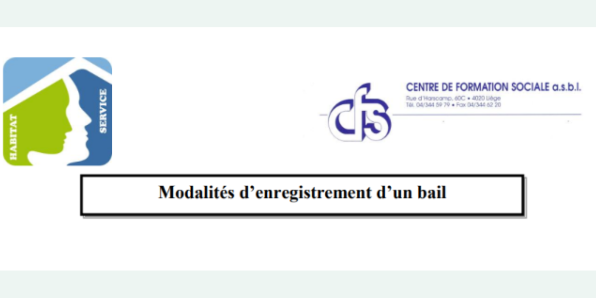 Modalités d'enregistrement d'un bail