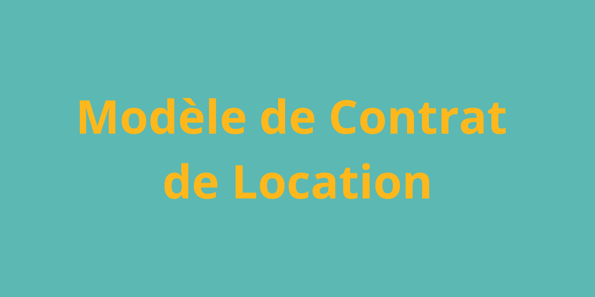 Modèle de Contrat de Location 