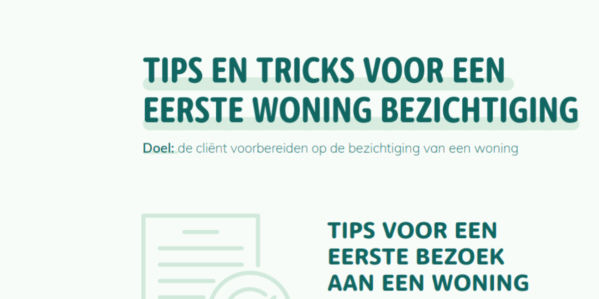 Tips en Tricks voor een eerste woning bezichtiging